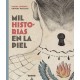 MIL HISTORIAS EN LA PIEL BOOKOLIA