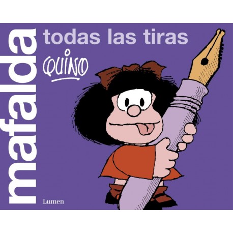 MAFALDA TODAS LAS TIRAS LUMEN RAYUELAINFANCIA