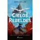 CIELOS REBELDES LIBRO 