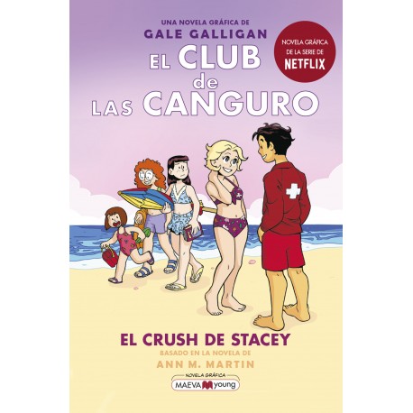 EL CLUB DE LAS CANGURO 7 EL CRUSH DE STACEY 