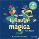 LA FLAUTA MAGICA LIBRO SONORO