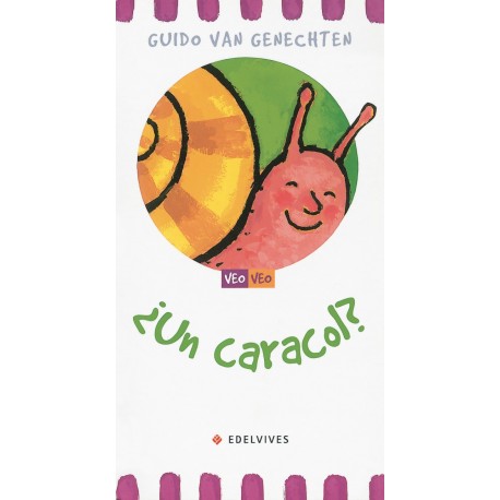 veo veo un caracol edelvives portada libro