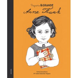 ANNE FRANK PEQUEÑA Y GRANDE