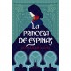 LA PRINCESA DE ESPINAS