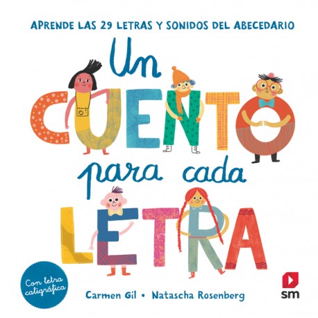 UN CUENTO PARA CADA LETRA LIBRO SM CARMEN GIL