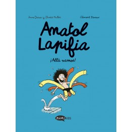 ANATOL LAPIFIA 1. ¡ALLÁ VAMOS!