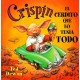 CRISPIN EL CERDITO QUE LO TENIA TODO LIBRO