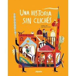 UNA HISTORIA SIN CLICHÉS