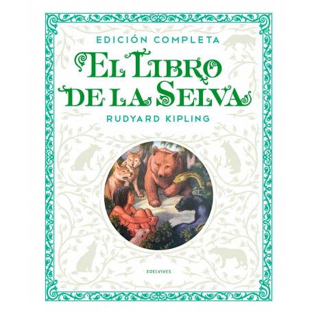 EL LIBRO DE LA SELVA EDICION COMPLETA