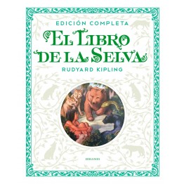 EL LIBRO DE LA SELVA EDICIÓN COMPLETA