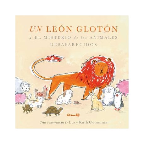 UN LEON GLOTON O EL MISTERIO DE LOS ANIMALES DESAPARECIDOS Corimbo Portada Libro