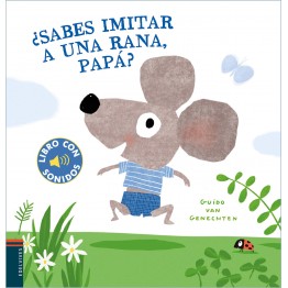 ¿SABES IMITAR A UNA RANA PAPÁ?