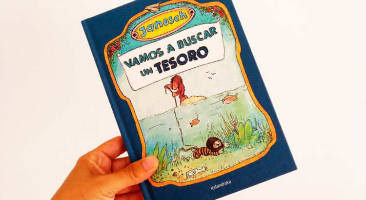 RESEÑA VAMOS A BUSCAR UN TESORO DE KALANDRAKA