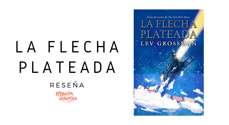 Reseña La flecha plateada