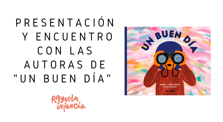 Presentación de "Un buen día" en rayuela