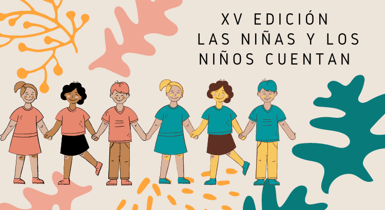 Las niñas y los niños cuentan XV Edición