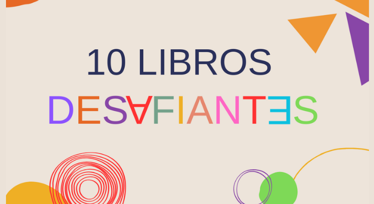 10 libros infantiles y juveniles que no te puedes perder para el