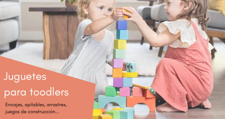 Juguetes para toddlers
